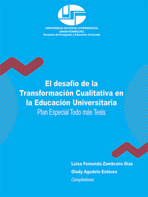 cover image of El desafío de la Transformación Cualitativa en la Educación Universitaria